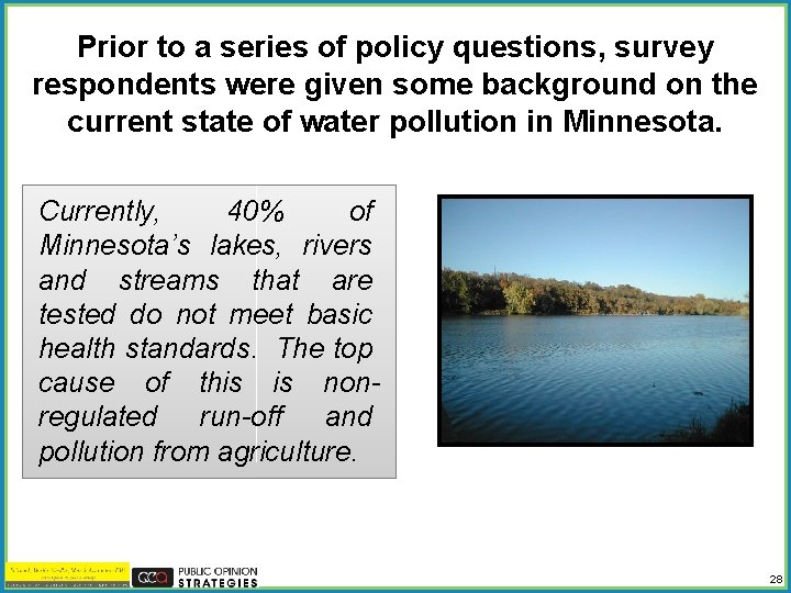 Prior to a series of policy questions, survey respondents were given some background on