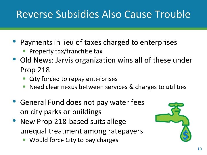 Reverse Subsidies Also Cause Trouble • Payments in lieu of taxes charged to enterprises