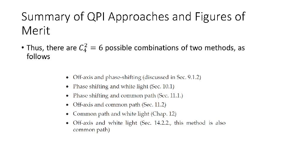 Summary of QPI Approaches and Figures of Merit • 