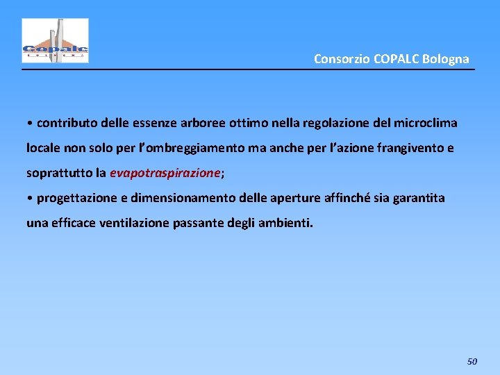 Consorzio COPALC Bologna • contributo delle essenze arboree ottimo nella regolazione del microclima locale