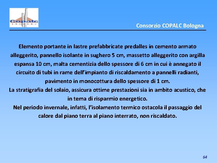 Consorzio COPALC Bologna Elemento portante in lastre prefabbricate predalles in cemento armato alleggerito, pannello