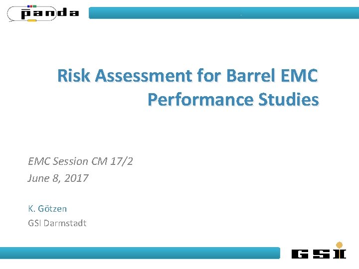 Risk Assessment for Barrel EMC Performance Studies EMC Session CM 17/2 June 8, 2017