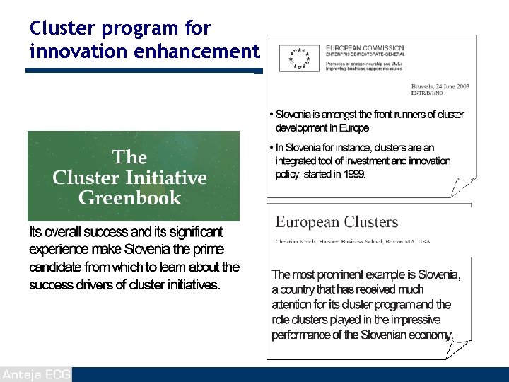 Cluster program for innovation enhancement 