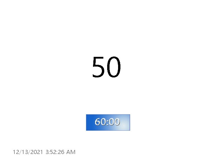 50 12/13/2021 3: 52: 26 AM 