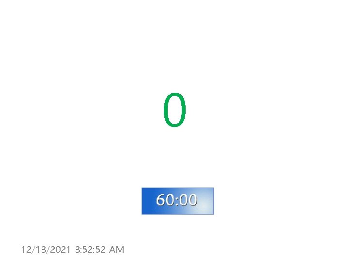 0 12/13/2021 3: 52 AM 