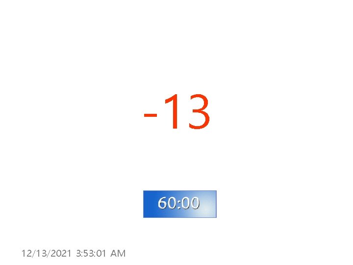 -13 12/13/2021 3: 53: 01 AM 