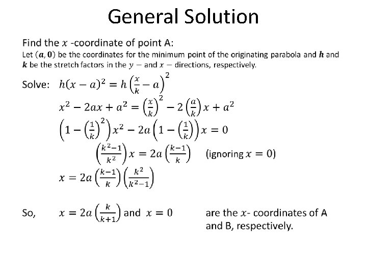 General Solution • 