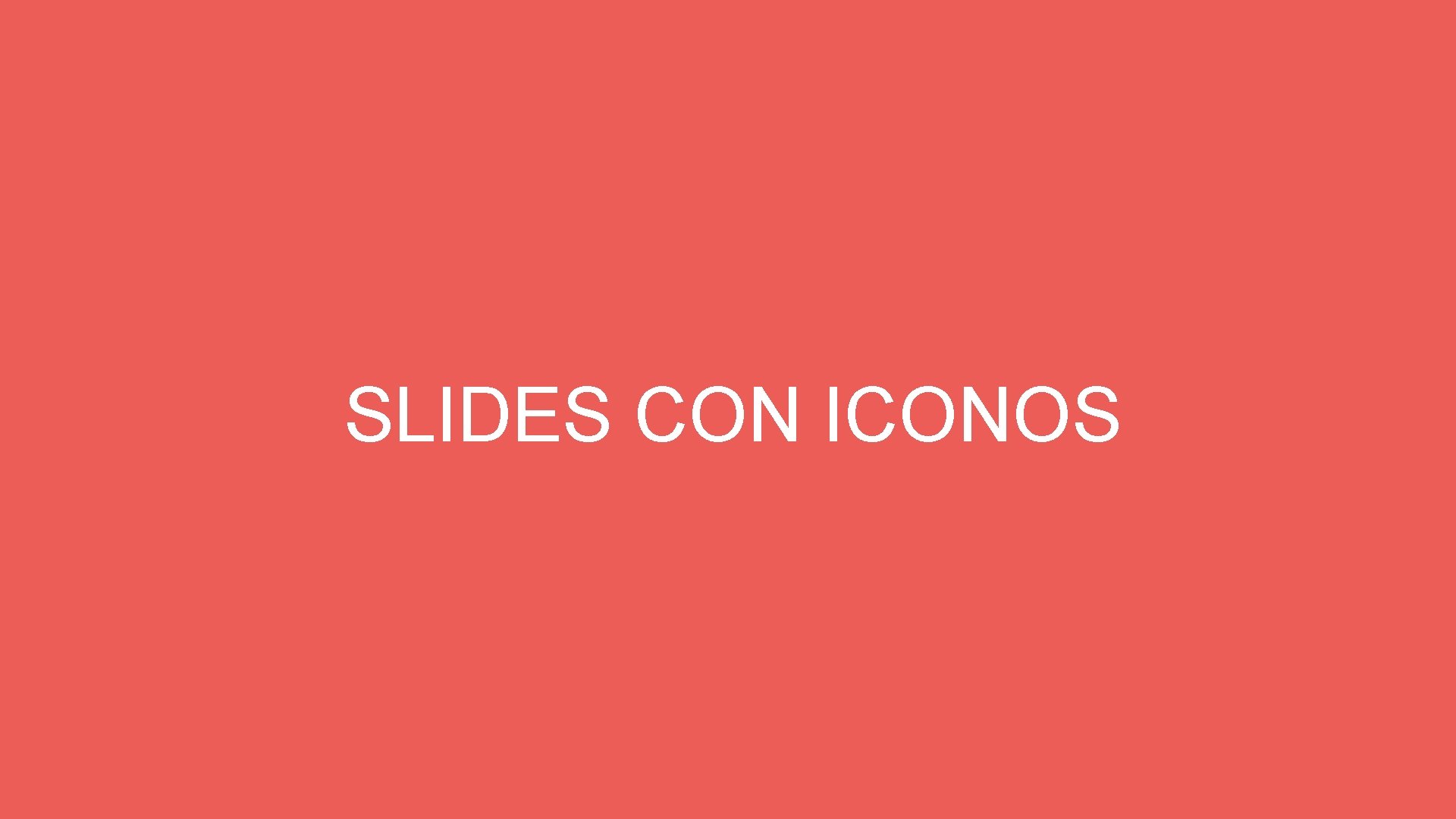 SLIDES CON ICONOS 