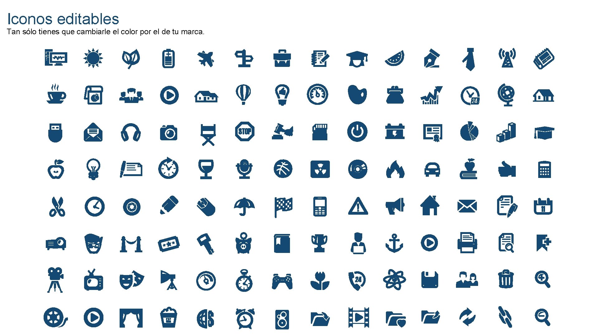 Iconos editables Tan sólo tienes que cambiarle el color por el de tu marca.