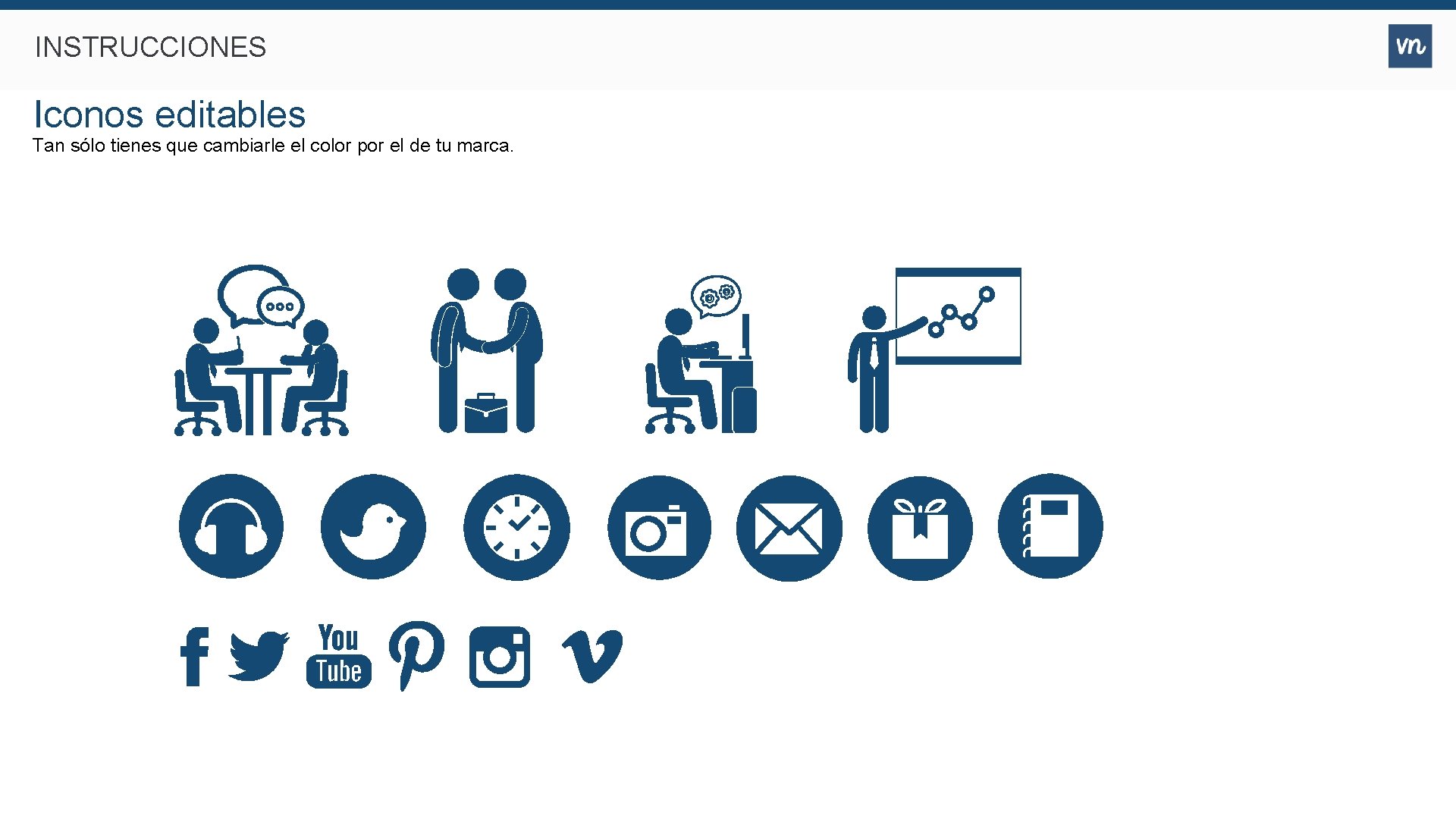 INSTRUCCIONES Iconos editables Tan sólo tienes que cambiarle el color por el de tu