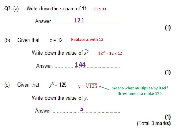 11 x 11 12 x 12 144 means what multiplies by itself three times