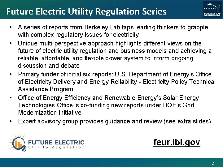 Future Electric Utility Regulation Series • A series of reports from Berkeley Lab taps