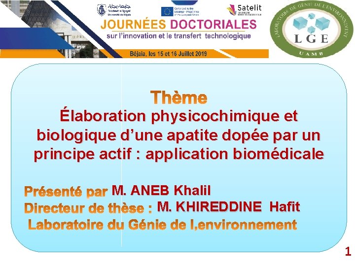 Élaboration physicochimique et biologique d’une apatite dopée par un principe actif : application biomédicale