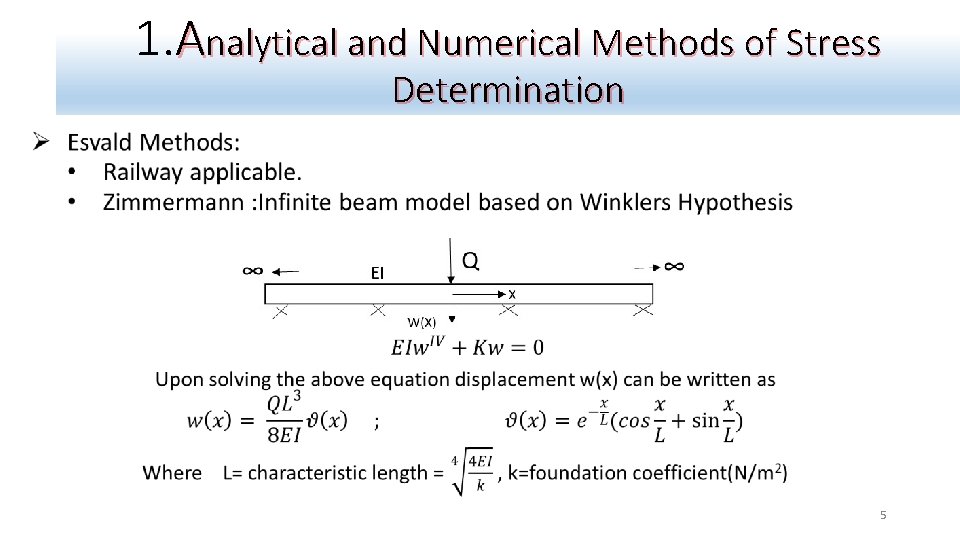 1. Analytical and Numerical Methods of Stress Determination 5 