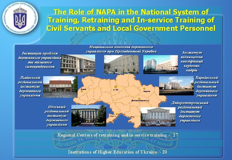 The Role of NAPA in the National System of Training, Retraining and In-service Training