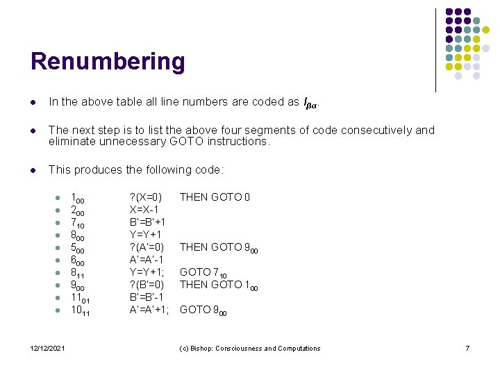 Renumbering l In the above table all line numbers are coded as lβα. l