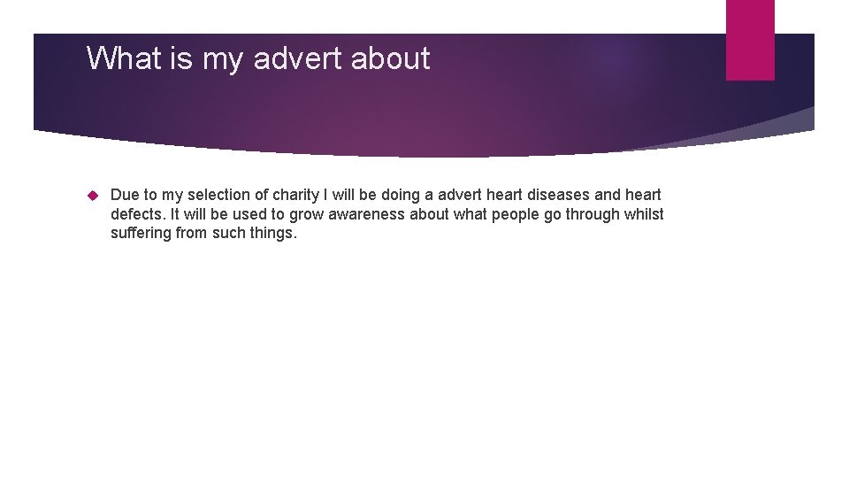 What is my advert about Due to my selection of charity I will be