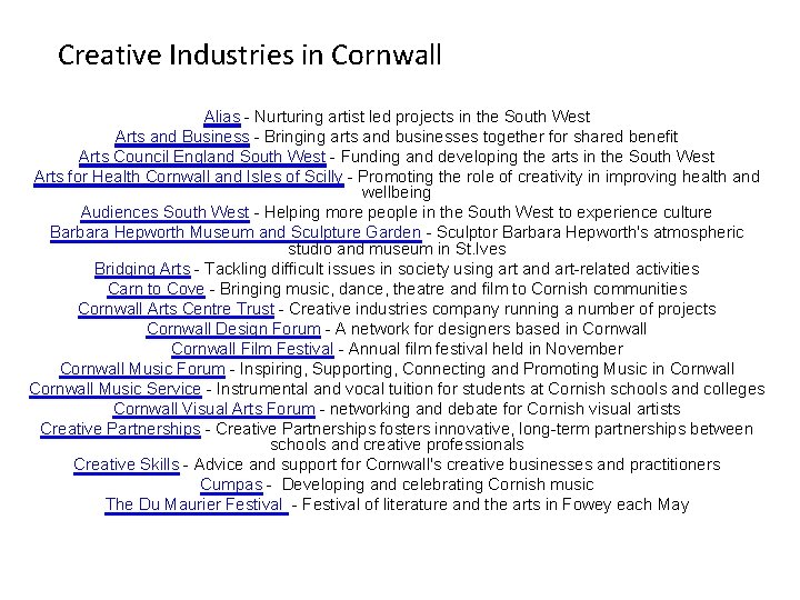 Creative Industries in Cornwall Alias - Nurturing artist led projects in the South West