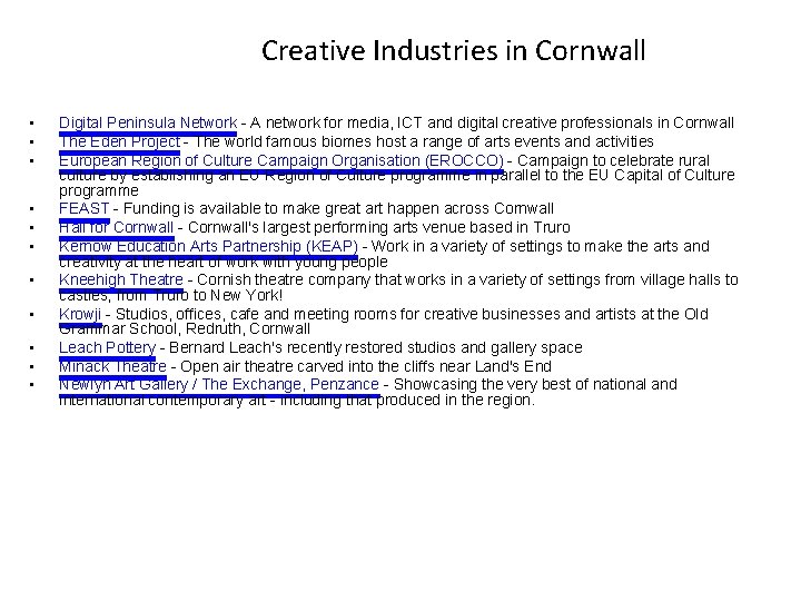 Creative Industries in Cornwall • • • Digital Peninsula Network - A network for