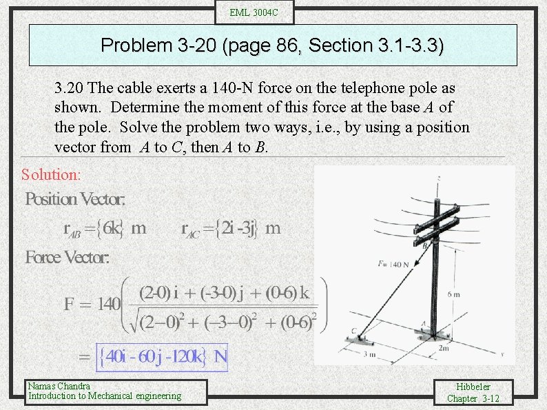 EML 3004 C Problem 3 -20 (page 86, Section 3. 1 -3. 3) 3.