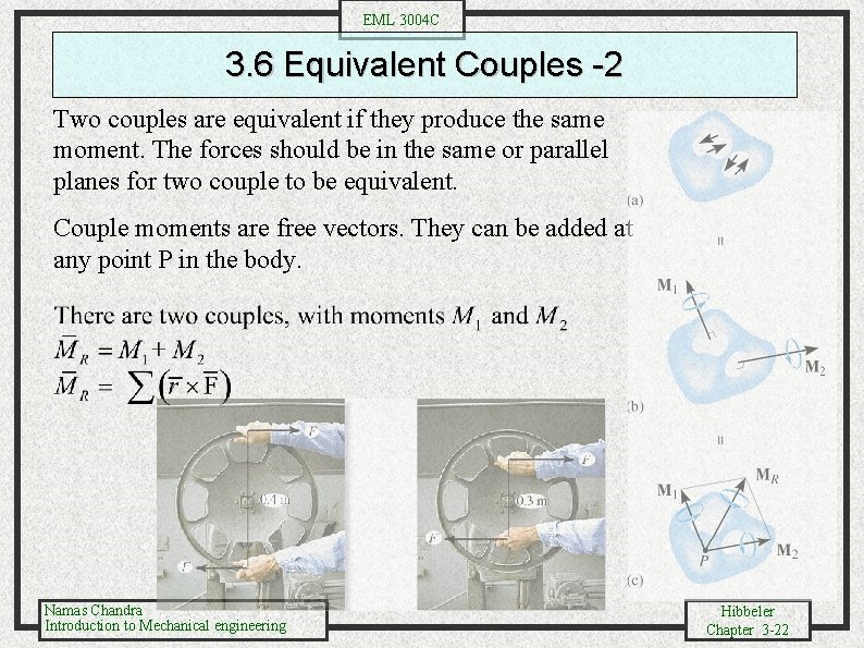 EML 3004 C 3. 6 Equivalent Couples -2 Two couples are equivalent if they