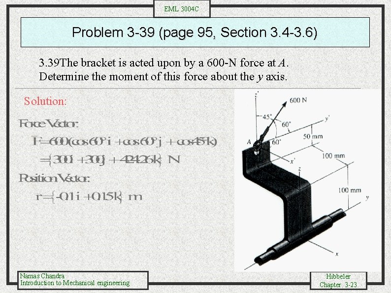 EML 3004 C Problem 3 -39 (page 95, Section 3. 4 -3. 6) 3.