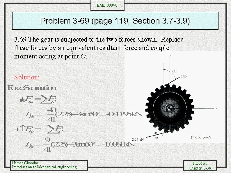 EML 3004 C Problem 3 -69 (page 119, Section 3. 7 -3. 9) 3.