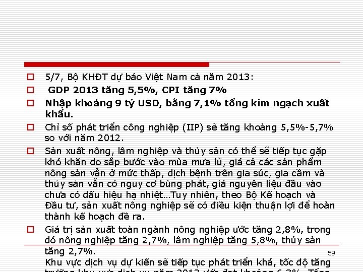 o o o 5/7, Bộ KHĐT dự báo Việt Nam cả năm 2013: GDP