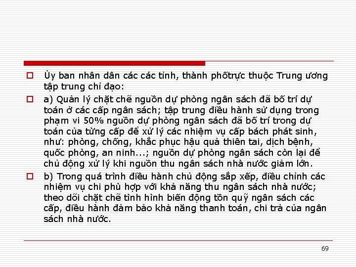 o o o Ủy ban nhân dân các tỉnh, thành phốtrực thuộc Trung ương