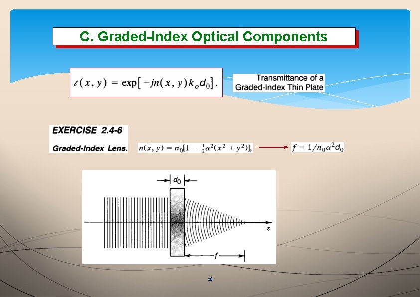 C. C. Graded-Index Optical Components 26 