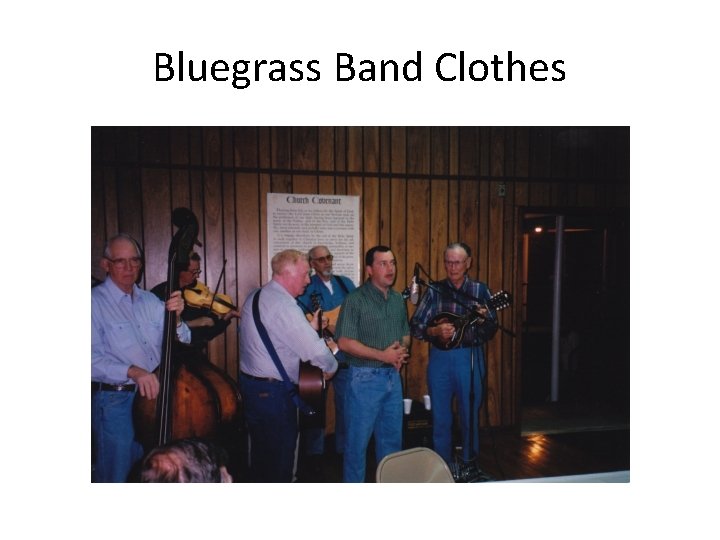 Bluegrass Band Clothes 