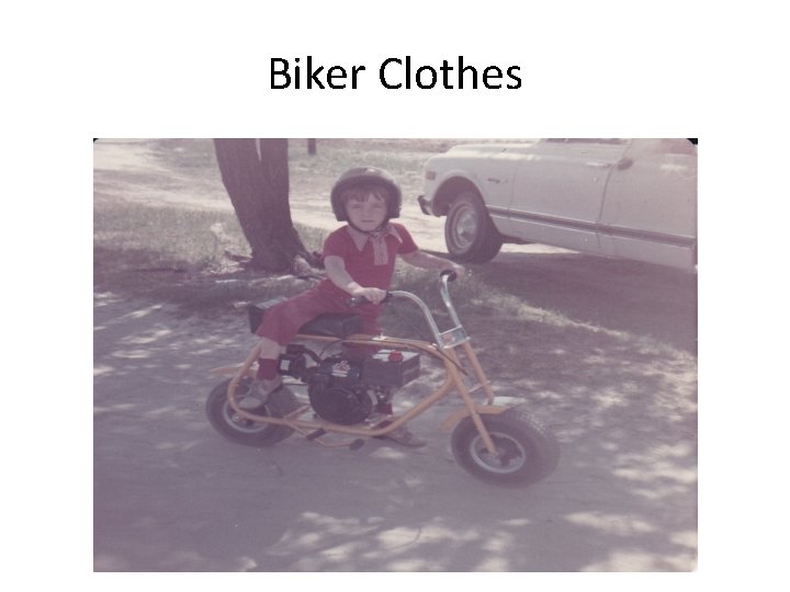 Biker Clothes 