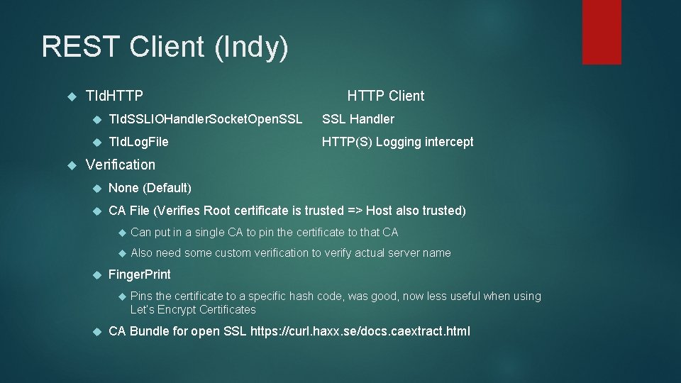 REST Client (Indy) TId. HTTP Client TId. SSLIOHandler. Socket. Open. SSL Handler TId. Log.