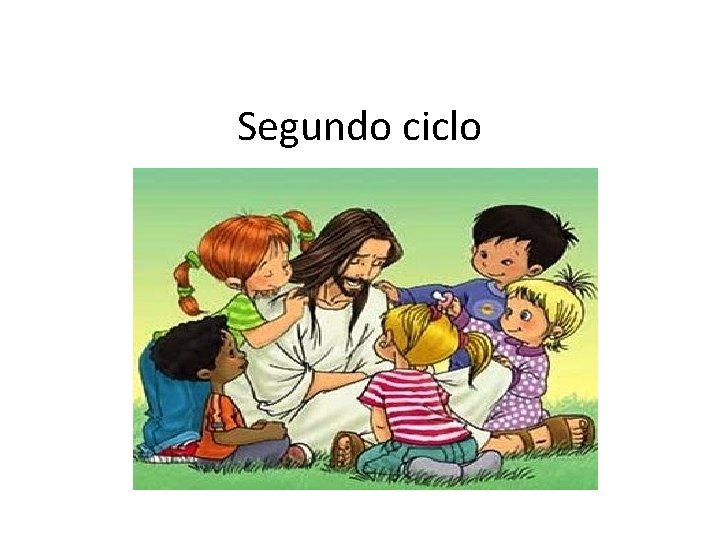 Segundo ciclo 