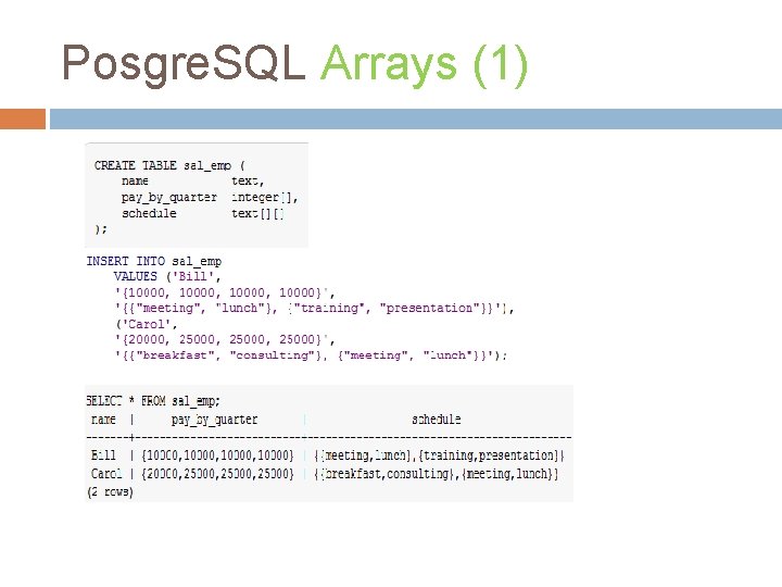 Posgre. SQL Arrays (1) 