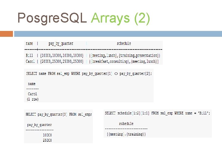 Posgre. SQL Arrays (2) 