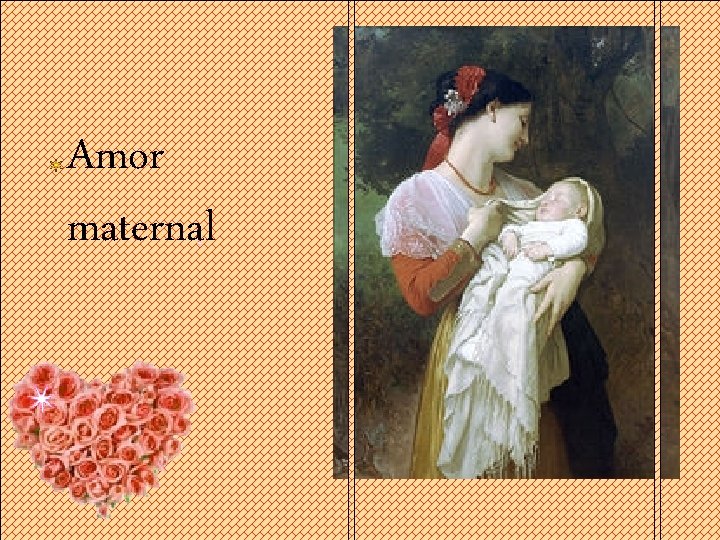 Amor maternal 