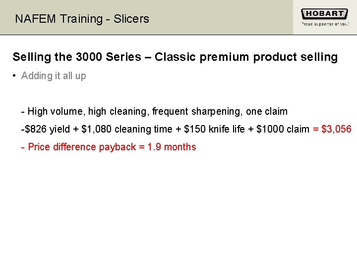 NAFEM Training - Slicers Selling the 3000 Series – Classic premium product selling •