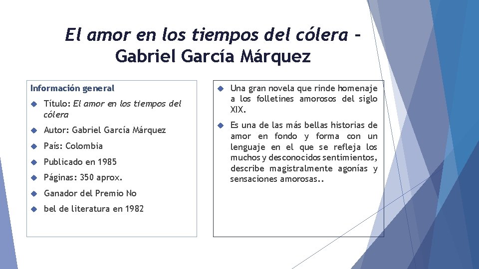 El amor en los tiempos del cólera – Gabriel García Márquez Información general Título: