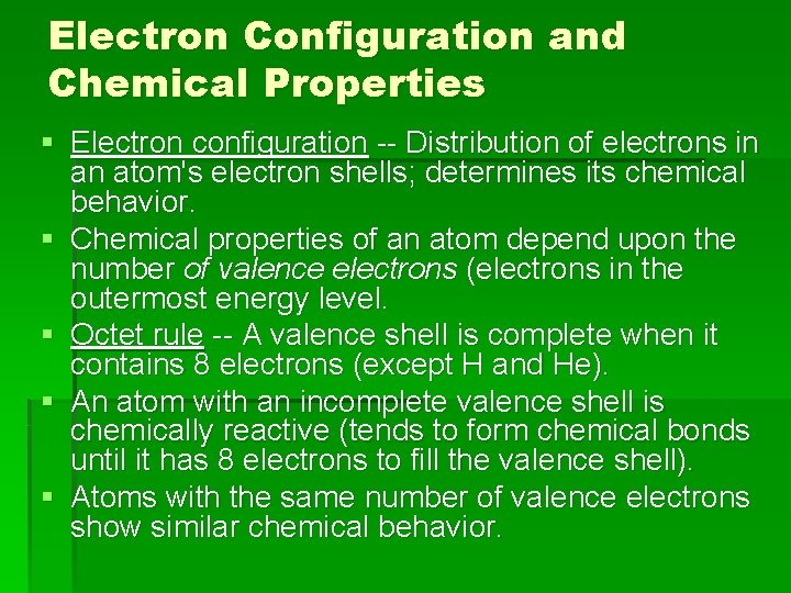 Electron Configuration and Chemical Properties § Electron configuration -- Distribution of electrons in an