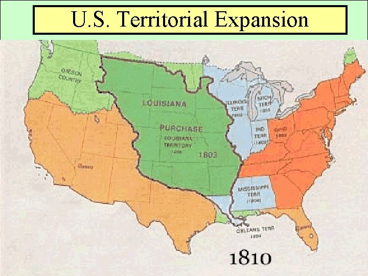U. S. Territorial Expansion 