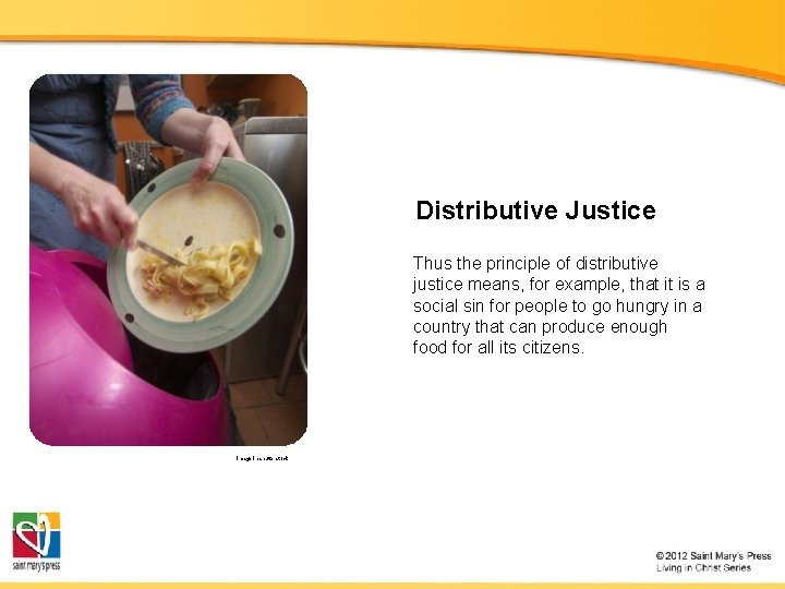 Distributive Justice Thus the principle of distributive justice means, for example, that it is