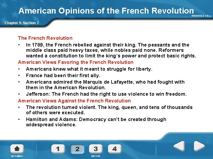 American Opinions of the French Revolution Chapter 9, Section 2 The French Revolution •