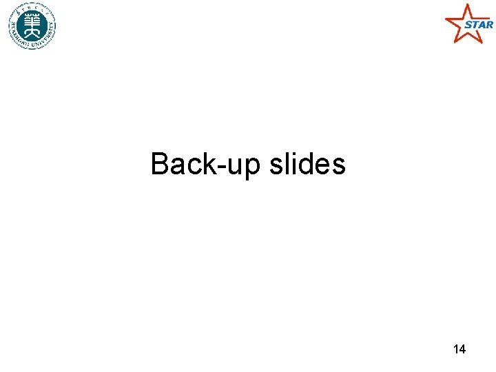 Back-up slides 14 