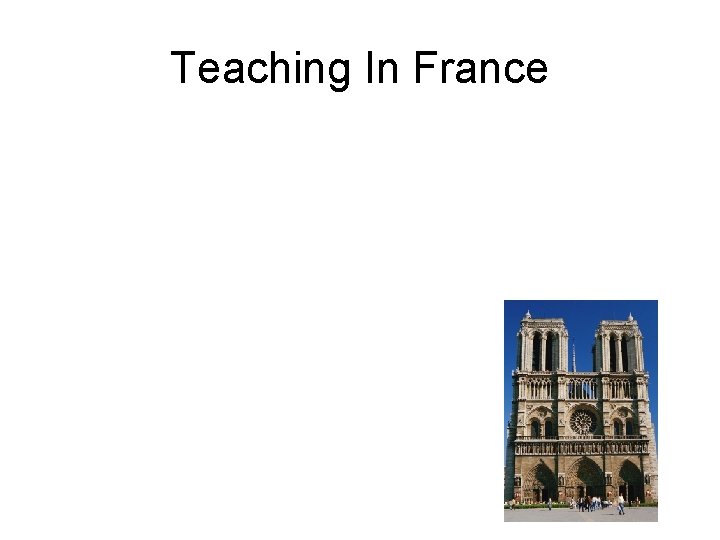 Teaching In France 