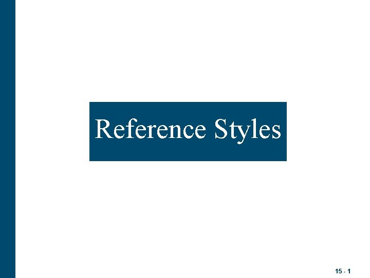 Reference Styles 15 1 For Books Single Writer