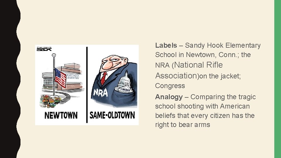 Labels – Sandy Hook Elementary School in Newtown, Conn. ; the NRA (National Rifle