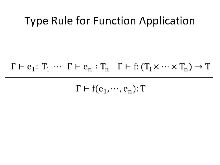 Type Rule for Function Application 