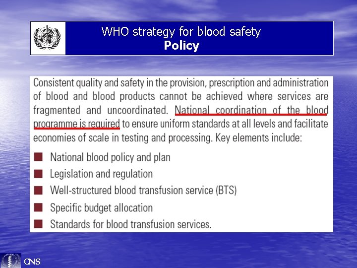 WHO strategy for blood safety Policy CNS 