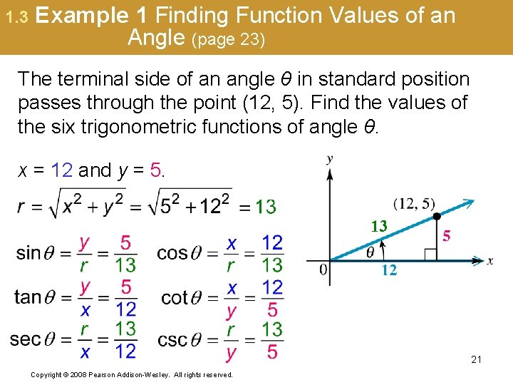 1. 3 Example 1 Finding Function Values of an Angle (page 23) The terminal
